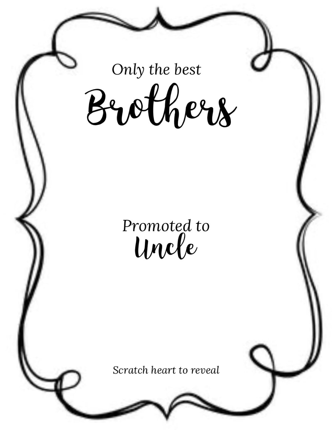 Only the best brothers